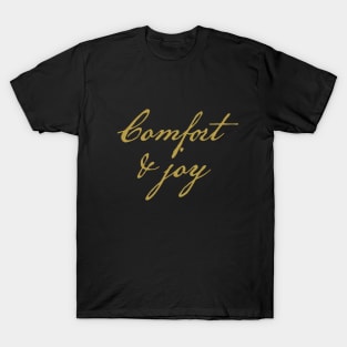 Gold Christmas Comfort and Joy Typography T-Shirt